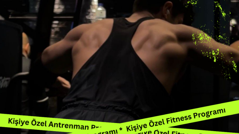 Kişiye Özel Antrenman Programı